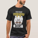 Search for cockatoo tshirts This