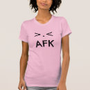 Search for afk tshirts Cute