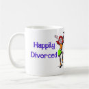 Search for funny divorce mugs Humor