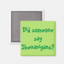 Search for paddys magnets Shenanigans