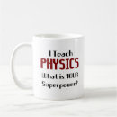 Search for teaching physics mugs Physicist