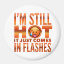 Search for menopause gifts Hot flash
