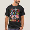 Search for first grade tshirts Summer