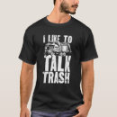 Search for no to trash tshirts Garbage