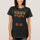 Search for little turkey tshirts There