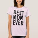 Search for best mom ever tshirts Mum