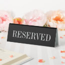 Search for reserved tabletop signs Seating