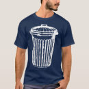 Search for garbage can tshirts Funny