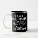 Search for multitasking mugs Funny
