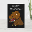 Search for funny dinosaurs birthday cards T rex