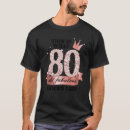 Search for 80 and fabulous tshirts White