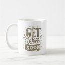 Search for get well soon mugs Friends