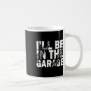 Search for garage mugs Grandpa