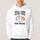Search for advice hoodies Tacos