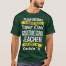 Search for super teacher tshirts Dad