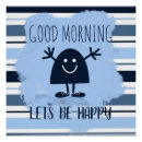 Search for feel good posters Motivational quote