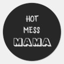 Search for mess stickers Mom