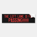 Search for left lane bumper stickers Road rage