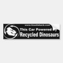 Search for dinosaur bumper stickers Recycled