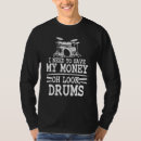 Search for i need money tshirts Save