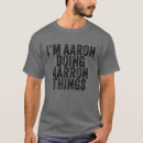 Search for aaron tshirts Funny