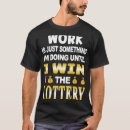 Search for lottery tshirts Gambling