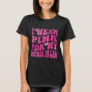 Search for breast cancer walk tshirts Support