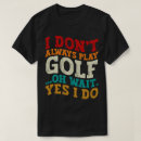 Search for golf tshirts Golfer