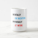 Search for funny work related mugs Coworker