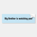 Search for watching you bumper stickers Big brother