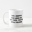 Search for look on my face mugs Humor