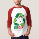 Search for regift tshirts Funny