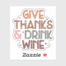 Search for funny drinking quotes stickers Cute