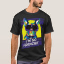 Search for frenchies tshirts Pets