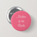 Search for mother of the bride badges Pink