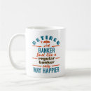 Search for banking drinkware Retirement