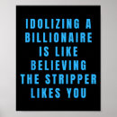 Search for billionaire posters Politician