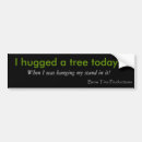 Search for hug a tree bumper stickers Hugger
