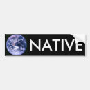 Search for earth bumper stickers Native