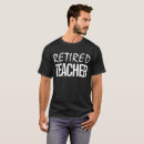 Search for retired teacher tshirts Typography