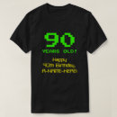 Search for 90th birthday tshirts Fun