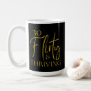 Search for 30 and flirty mugs For her