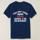 Search for slovak tshirts Dupa