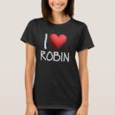 Search for robin name tshirts Heart