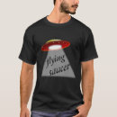 Search for flying saucer tshirts Fan