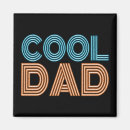 Search for cool dads magnets Daddy