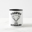 Search for trophy husband mugs Humour