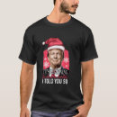 Search for i told you so tshirts Look