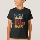Search for redhead kids tshirts Ginger