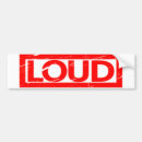 Search for loud bumper stickers Funny
